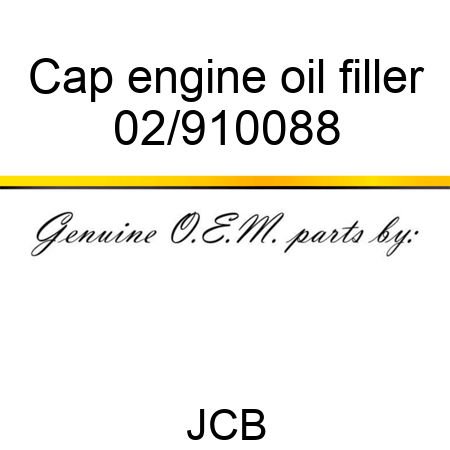 Cap, engine oil filler 02/910088