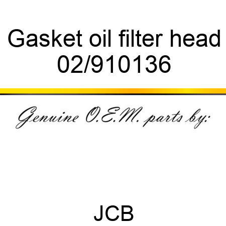 Gasket, oil filter head 02/910136