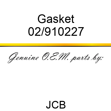 Gasket 02/910227