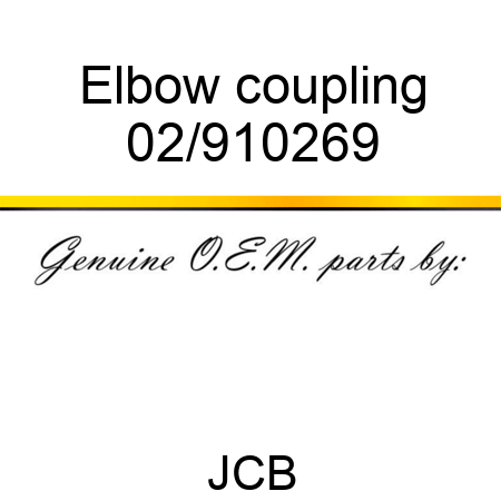Elbow, coupling 02/910269