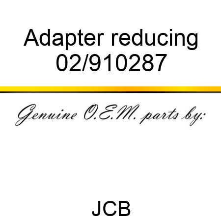 Adapter, reducing 02/910287