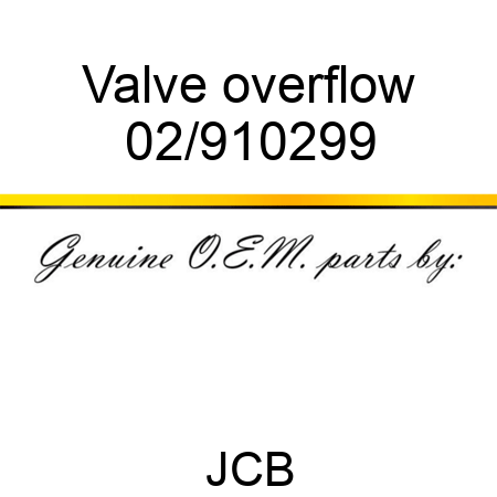 Valve, overflow 02/910299