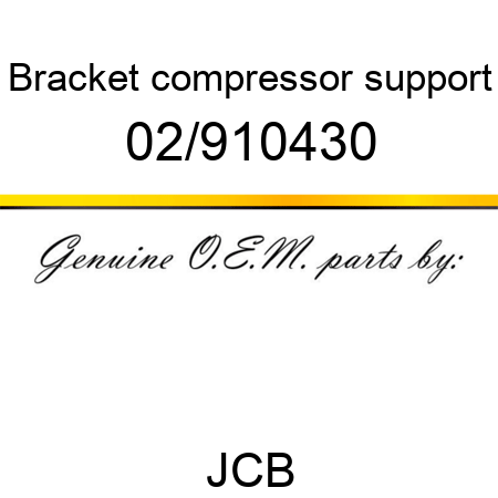 Bracket, compressor support 02/910430