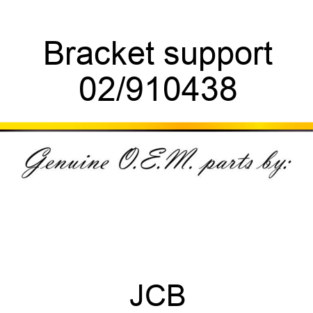 Bracket, support 02/910438