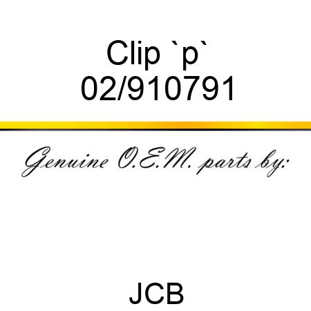 Clip, `p` 02/910791