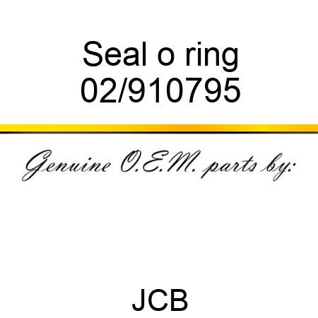 Seal, o ring 02/910795