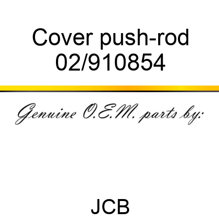 Cover, push-rod 02/910854