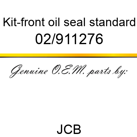 Kit-front oil seal, standard 02/911276