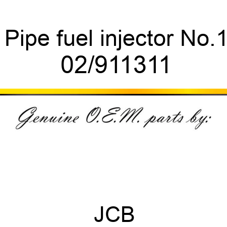 Pipe, fuel injector No.1 02/911311