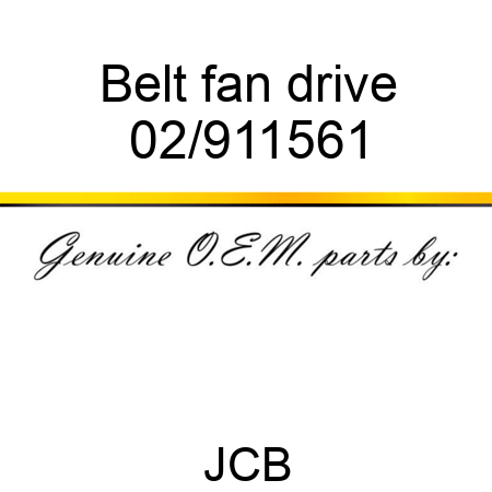 Belt, fan drive 02/911561