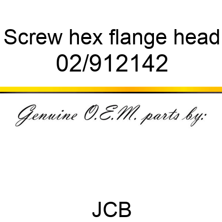Screw, hex flange head 02/912142