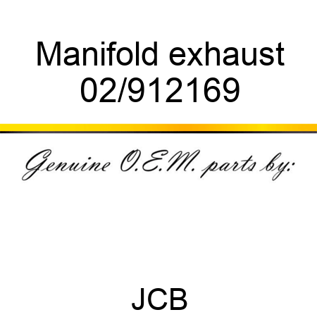 Manifold, exhaust 02/912169