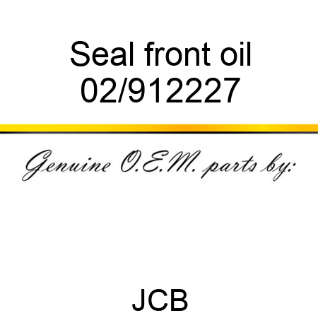 Seal, front oil 02/912227