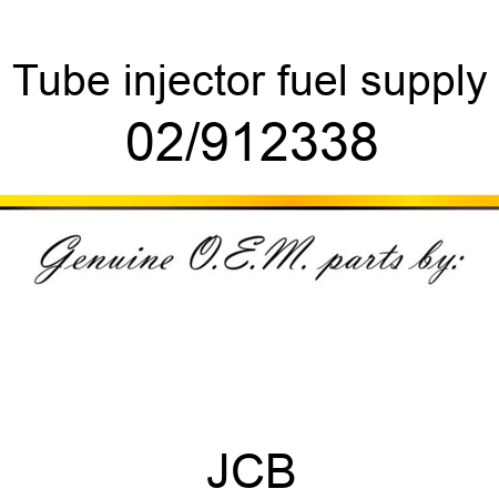 Tube, injector fuel supply 02/912338