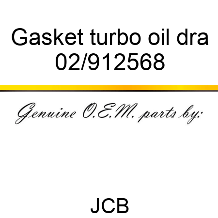 Gasket turbo oil dra 02/912568