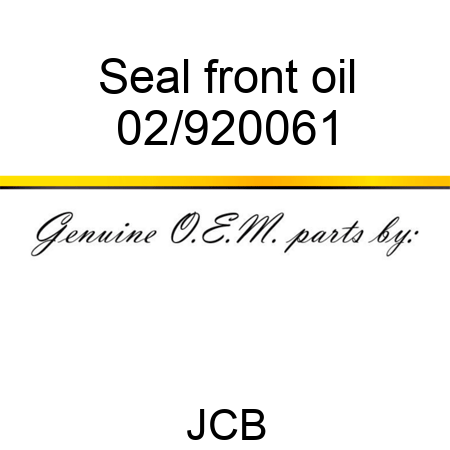 Seal, front oil 02/920061