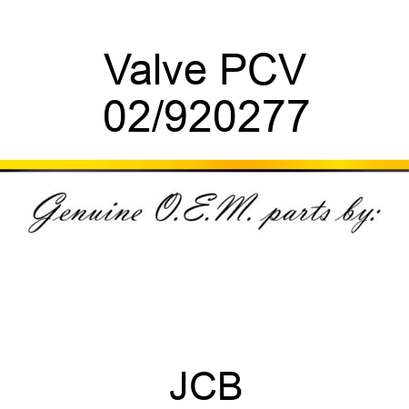 Valve, PCV 02/920277