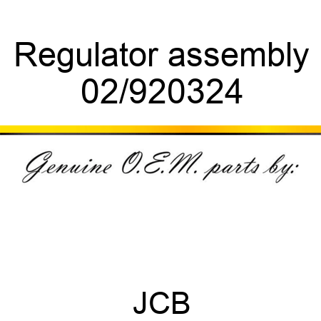 Regulator, assembly 02/920324