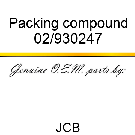 Packing, compound 02/930247