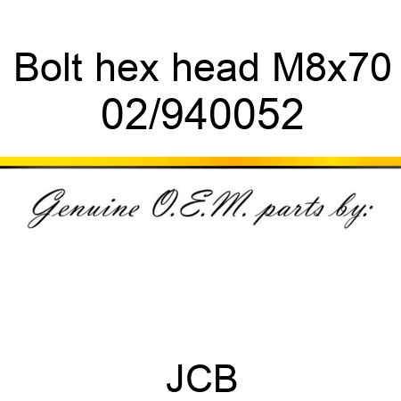 Bolt, hex head M8x70 02/940052