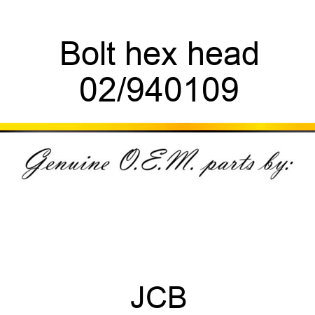 Bolt, hex head 02/940109