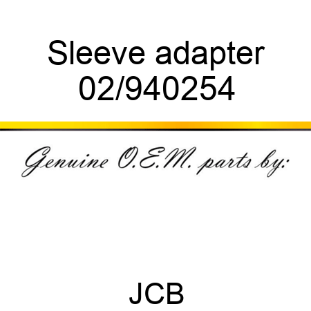 Sleeve adapter 02/940254