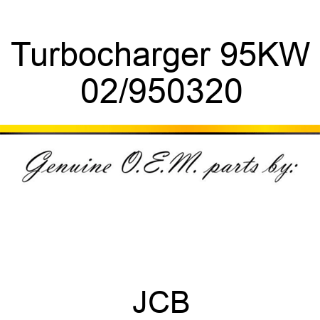 Turbocharger, 95KW 02/950320