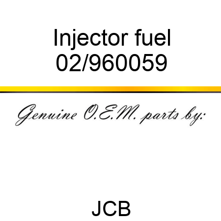 Injector, fuel 02/960059