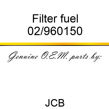 Filter, fuel 02/960150