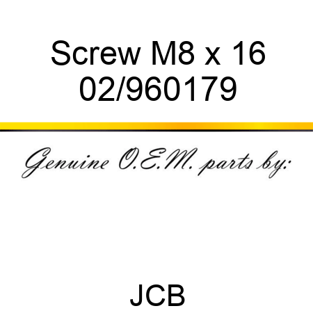Screw, M8 x 16 02/960179