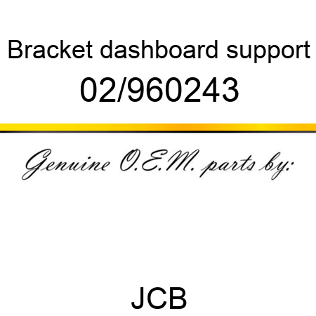 Bracket, dashboard support 02/960243
