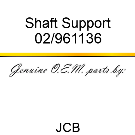 Shaft, Support 02/961136