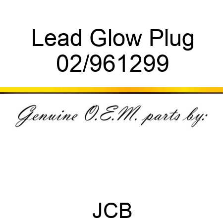 Lead, Glow Plug 02/961299