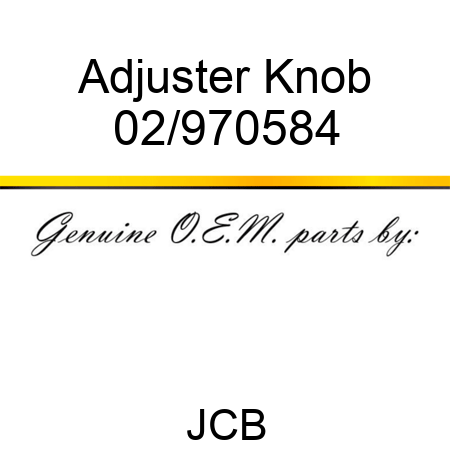 Adjuster, Knob 02/970584