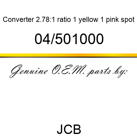 Converter, 2.78:1 ratio, 1 yellow 1 pink spot 04/501000