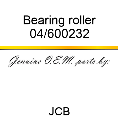 Bearing, roller 04/600232