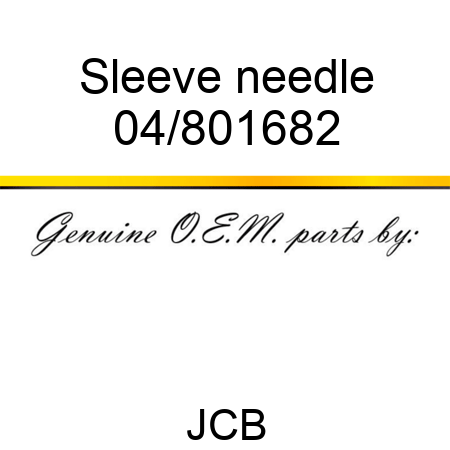 Sleeve, needle 04/801682