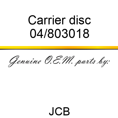 Carrier, disc 04/803018