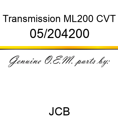 Transmission, ML200 CVT 05/204200