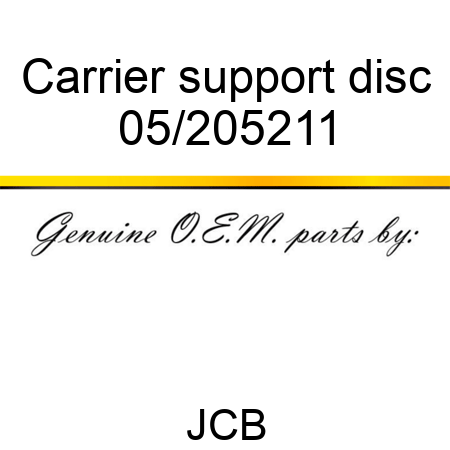 Carrier, support disc 05/205211