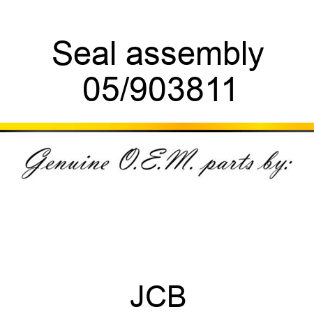 Seal, assembly 05/903811