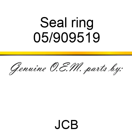 Seal, ring 05/909519