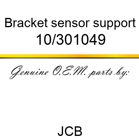 Bracket, sensor support 10/301049