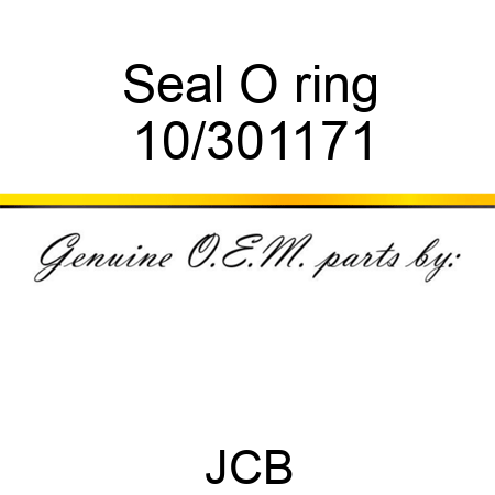 Seal, O ring 10/301171