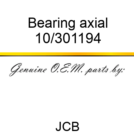 Bearing, axial 10/301194