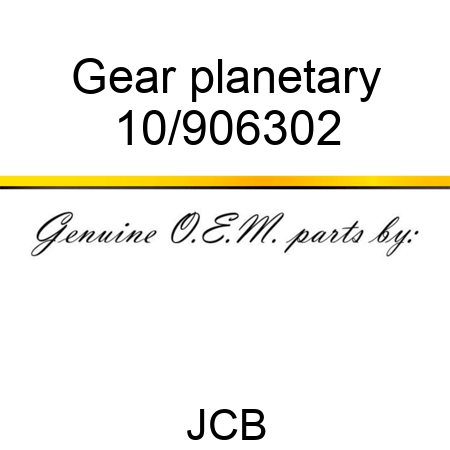 Gear, planetary 10/906302