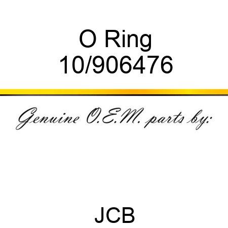 O Ring 10/906476