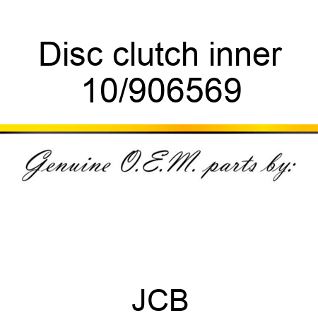 Disc, clutch, inner 10/906569