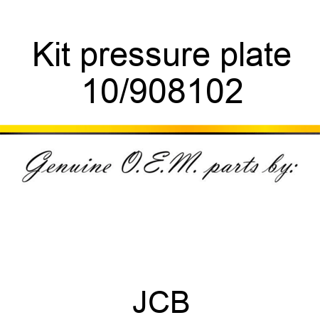 Kit, pressure plate 10/908102