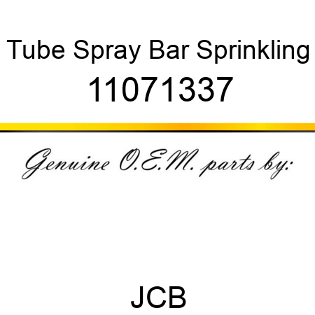 Tube, Spray Bar, Sprinkling 11071337